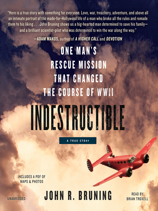 Title details for Indestructible by John R Bruning - Available